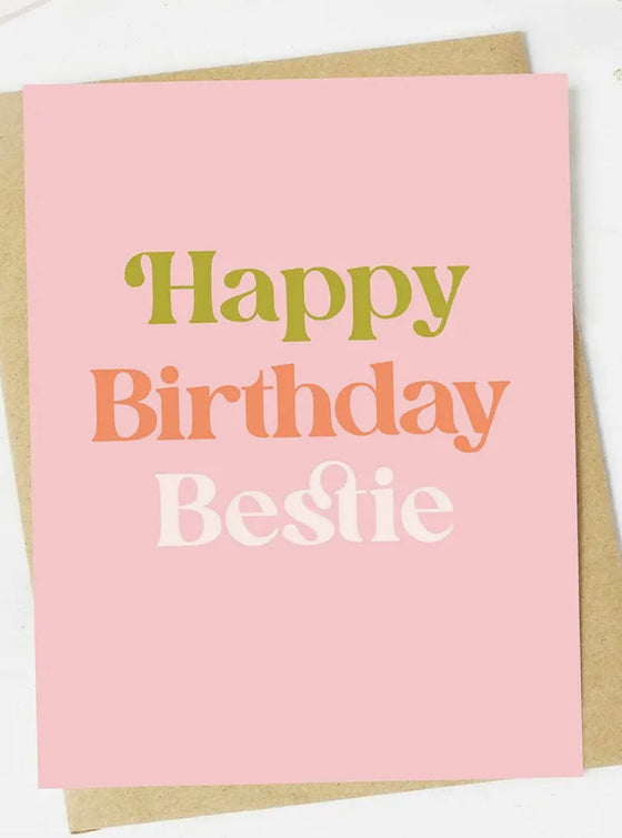 Happy Birthday Bestie Card