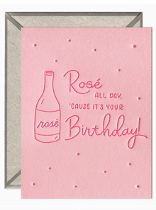  Rosé All Day Birthday Card