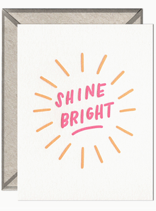  Shine Bright - Encouragement Card