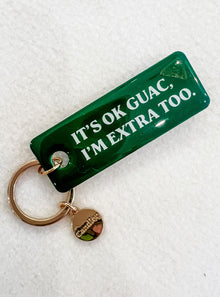  It's Okay Guac Keychain