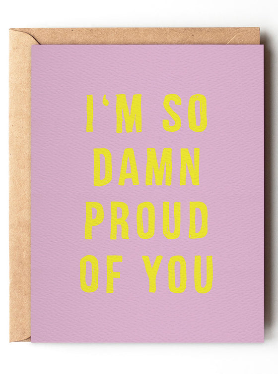 I'm so Proud of You - Graduation card