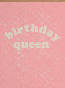  Birthday Queen Card